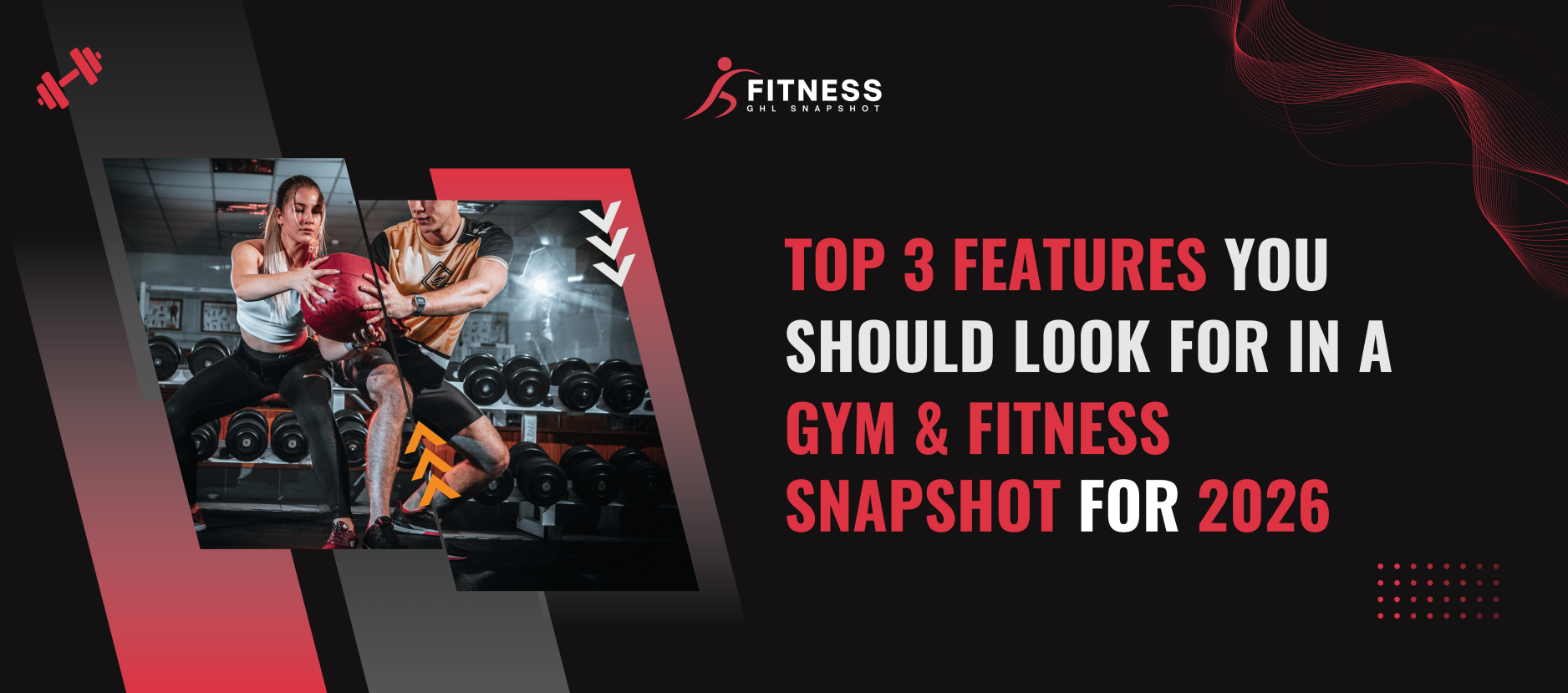 Gym & Fitness Snapshot